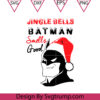 Batman Christmas Svg, Jingle Bells Batman Smells Good Svg, Christmas Batmann Svg