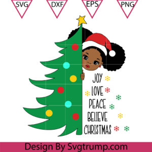 Peekaboo Christmas Svg, Black Woman Christmas Tree Svg, Believe Christmas Tree Svg