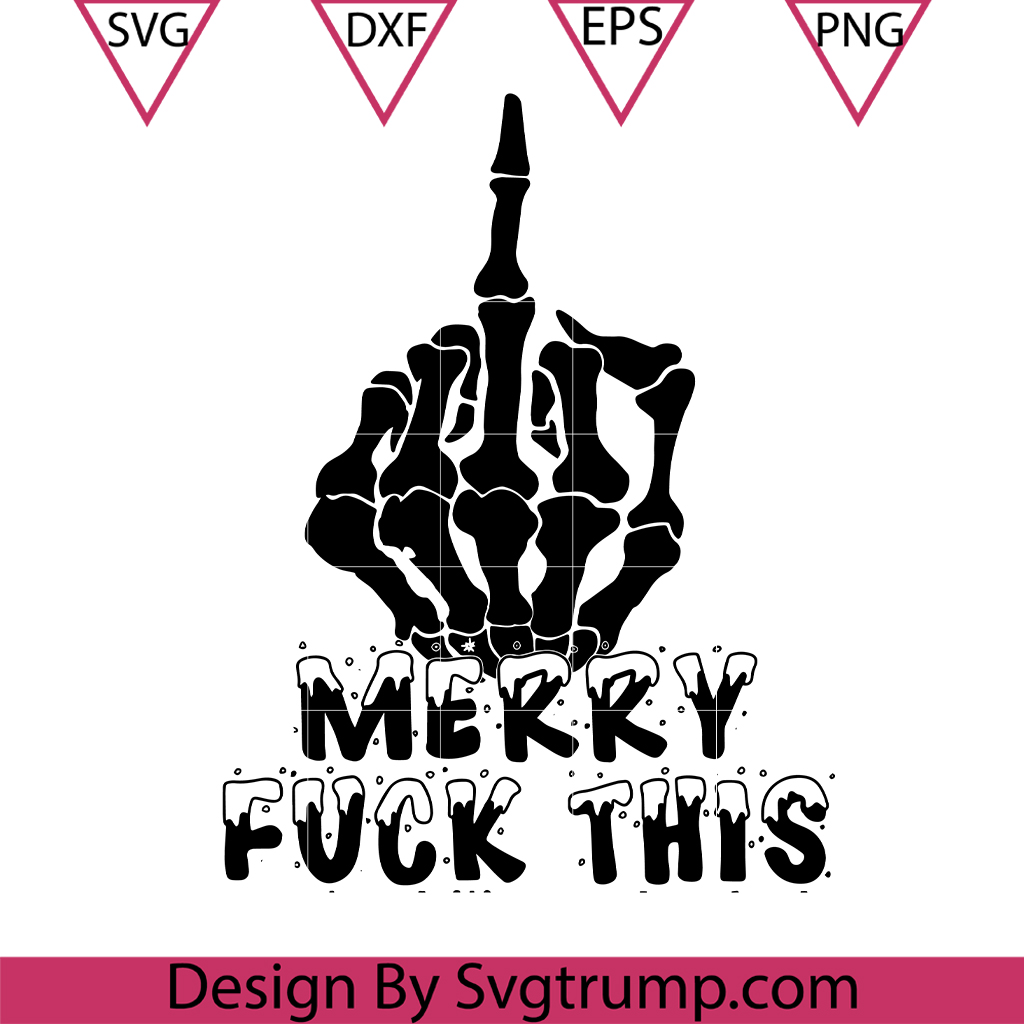 Bone Hands Fuckk Christmas Svg, Merry FuckK This Skeleton Christmas Svg 3 Bone Hands Fuckk Christmas Svg, Merry FuckK This Skeleton Christmas Svg