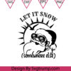 Christmas At The Beach Svg, Let it Snow Somewhere Else Svg