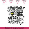 Christmas Bee May Your Svg, Christmas BEE Merry And Bright Svg