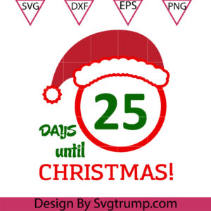 Christmas Countdown Svg, Countdown Hat Christmas Svg