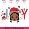 Christmas Joy Girl Svg Afro Girl Svg Little Cute girl Svg CornRow Hair Style Svg