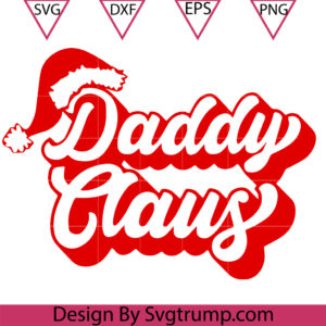 Daddy Claus Svg, Cute Retro Christmas Svg, Daddy Christmas Svg