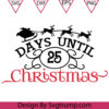 Days Until Christmas Svg Files For Cricut Sublimation Files