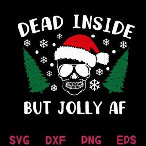 Dead Inside But Jolly AF Christmas Skull Svg, Christmas Skull Inside Svg