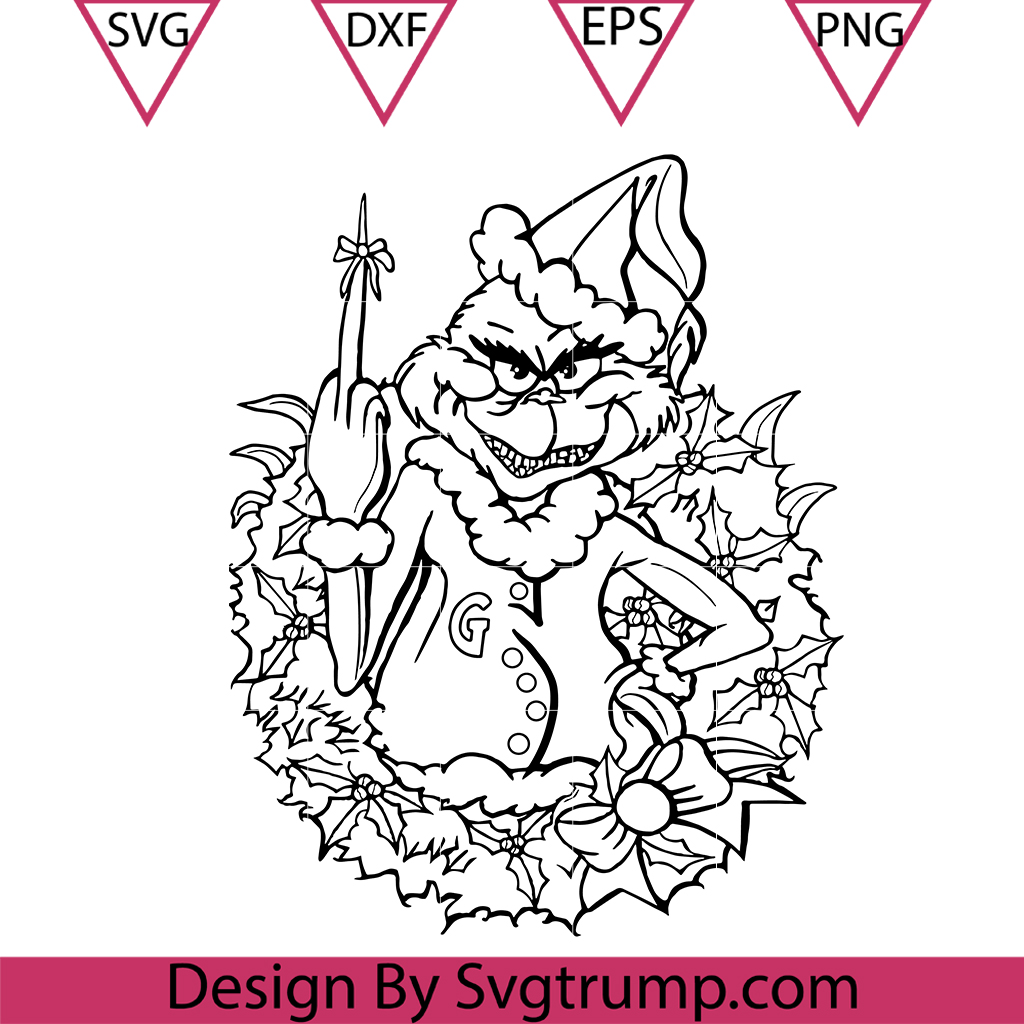 Grinch Middle Finger Christmas Svg, Grinch Fuckk Christmas Wreath Svg 3 Grinch Middle Finger Christmas Svg, Grinch Fuckk Christmas Wreath Svg