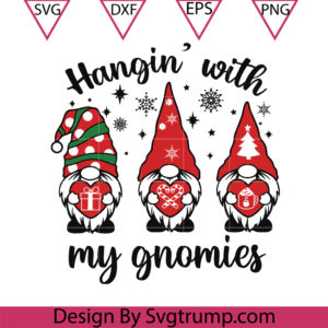 Hangin With My Gnomies Svg, Christmas Gnome Svg, Gnomies Heart Christmas Svg