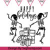 Happy Holidays Christmas Gift Box Svg Skeleton Christmas Svg Dancing Skeletons Box Svg