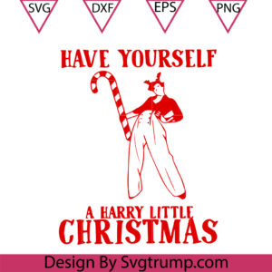 Have Yourself A Harry Little Christmas Sweatshirt Svg, Christmas Have Yourself File Svg