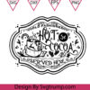 Hot Cocoa Christmas Svg Vintage Farmhouse Christmas Sign Svg Old Fashioned Hot Chocolate Svg
