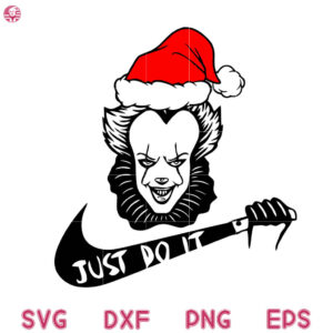 It Pennywise Just Do It Christmas Svg, Penny Santa Hat Svg, It Pennywise Svg