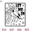 Mari Lwdy Mari Lwdy Let Me In Svg Christmas Files Mari Lwdy Svg Christmas Svg