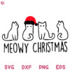 Meowy Christmas Friend Svg Festive Cat Christmas Svg