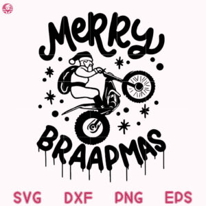 Merry BRAAPMAS Santa Svg, Santa Dirt Bike Motor Cross Svg