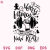 Merry Fitmas And A Happy New REAR Christmas Svg, Fitness Funny Svg