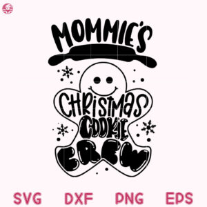 Mommy Christmas Cookie Crew Svg, Hand Lettered Hand Drawn Svg, Christmas Cookie Svg