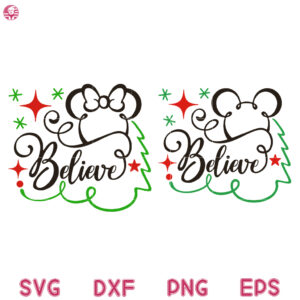 Mouse Ears Christmas Believe Svg, Layered Mouse Ears Believe Svg, Cartoon Believe Svg