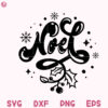 Noel Hand Drawn Hand Lettered Svg, Noel Hand Lettered Svg, Noel Christmas Svg