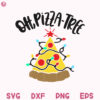 Pizza Christmas Svg Oh PIZZA Tree Chrsitmas Lights Tree Svg Funny Pizza Svg