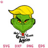 Trump Grinch Make Great Xmas Again Svg, Christmas Great Again Svg