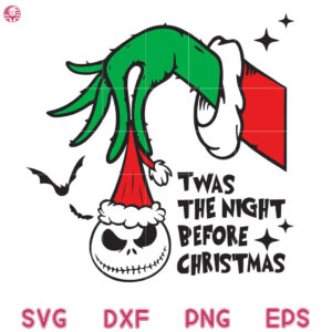 Twas The Night Before Christmas Svg, Jack Skellington And Grinch Svg