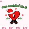 Una Navidad Sin Ti Christmas Sweatshirt Svg Bad Bunny Christmas Cute Svg Sin Ti Light Svg