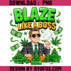 Cannabis Blaze Like A Boss PNG, Cannabis Lifestyle Png 2 Blaze Like A Boss PNG Cannabis Lifestyle Design Photoroom